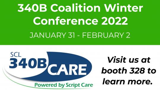 340B COALITION WINTER 2022 CONFERENCE SCL 340B CARE